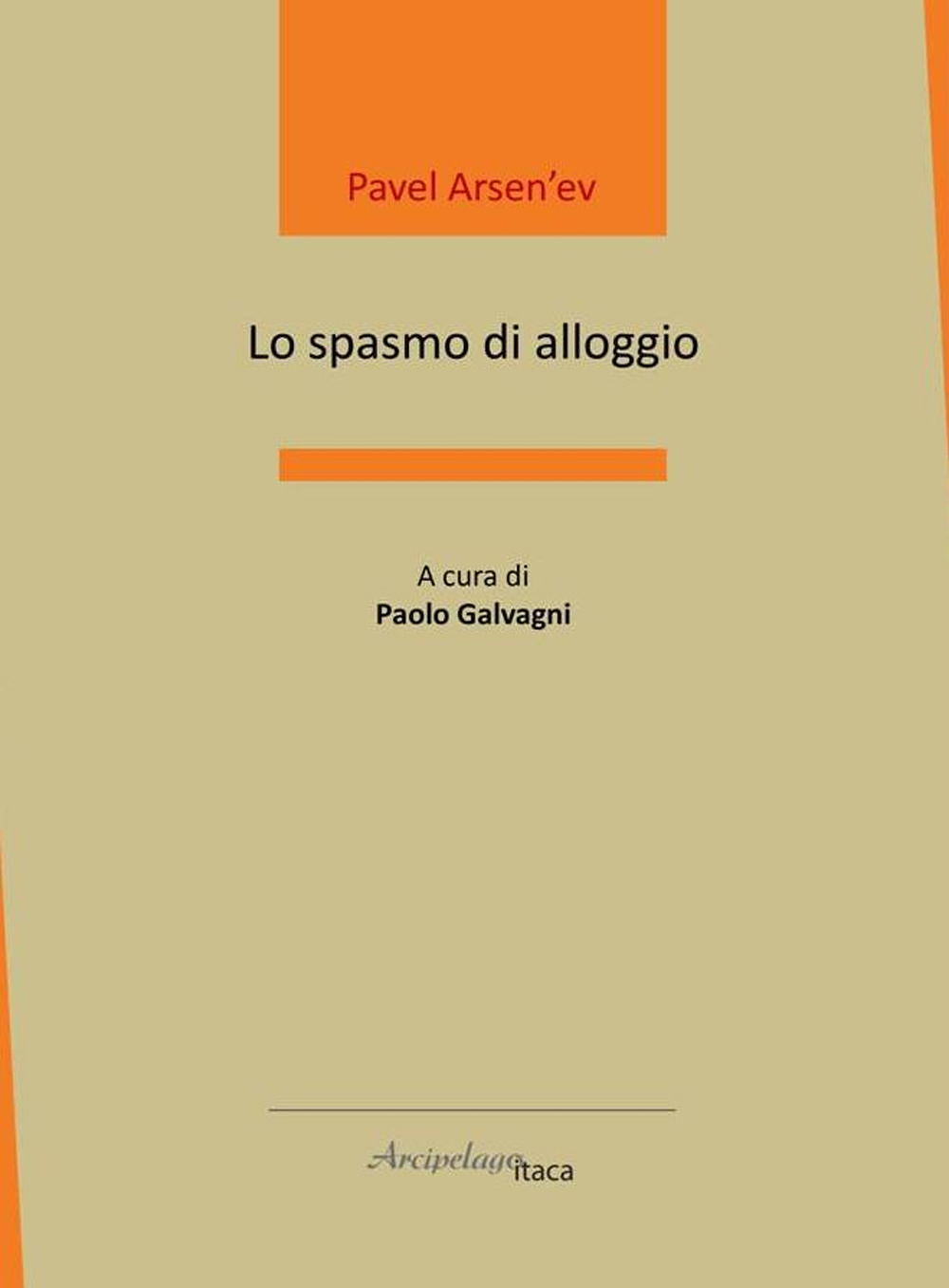 Lo spasmo di alloggio. Ediz. italiana e russa