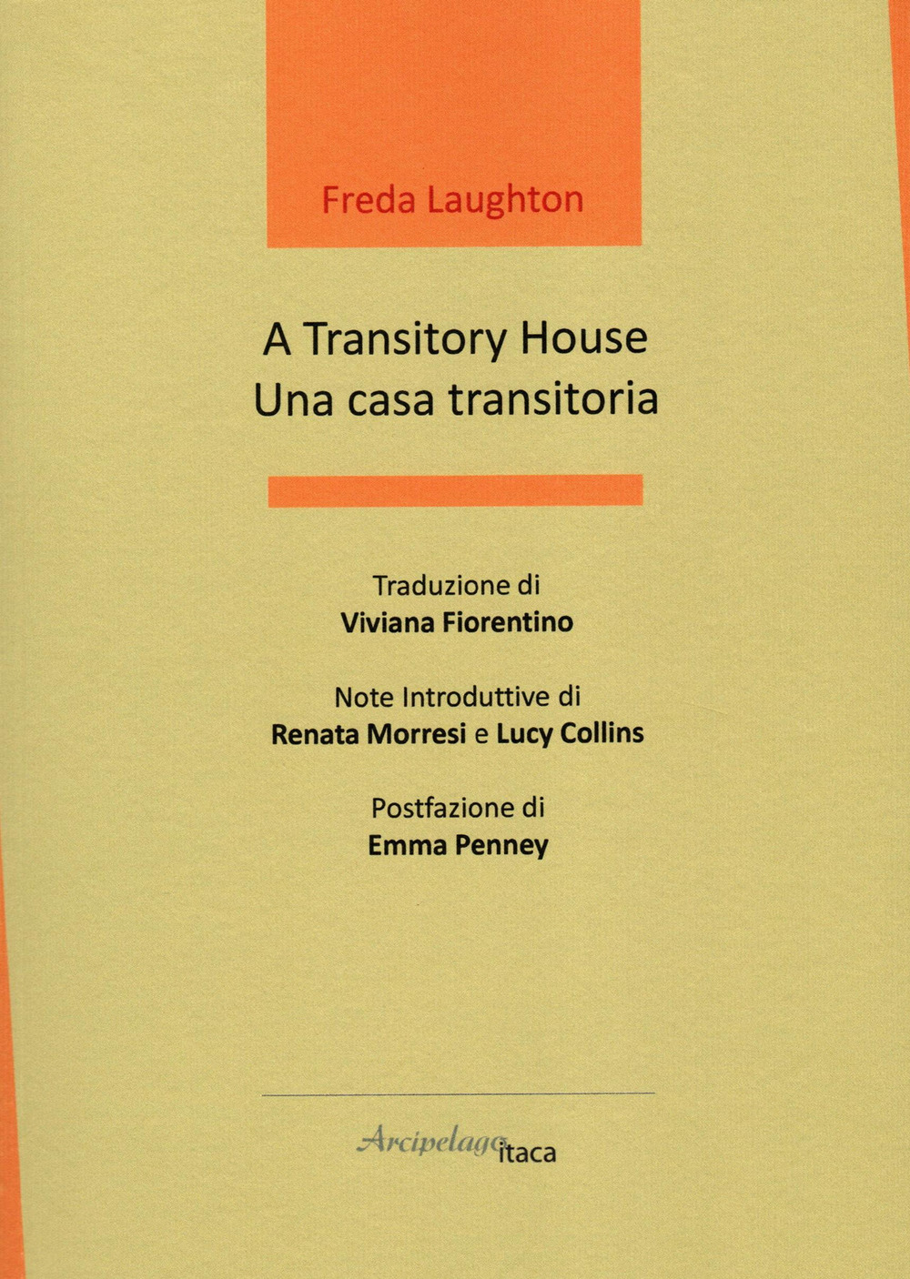 A transitory house-Una casa transitoria
