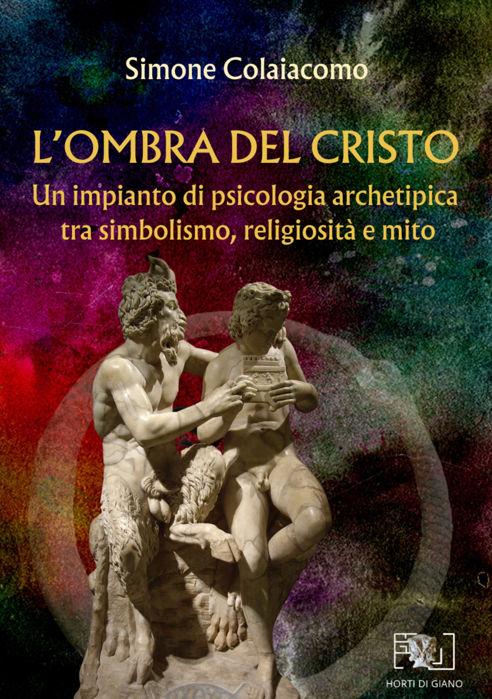 L'ombra del Cristo. Un impianto di psicologia archetipica tra simbolismo, religiosità e mito