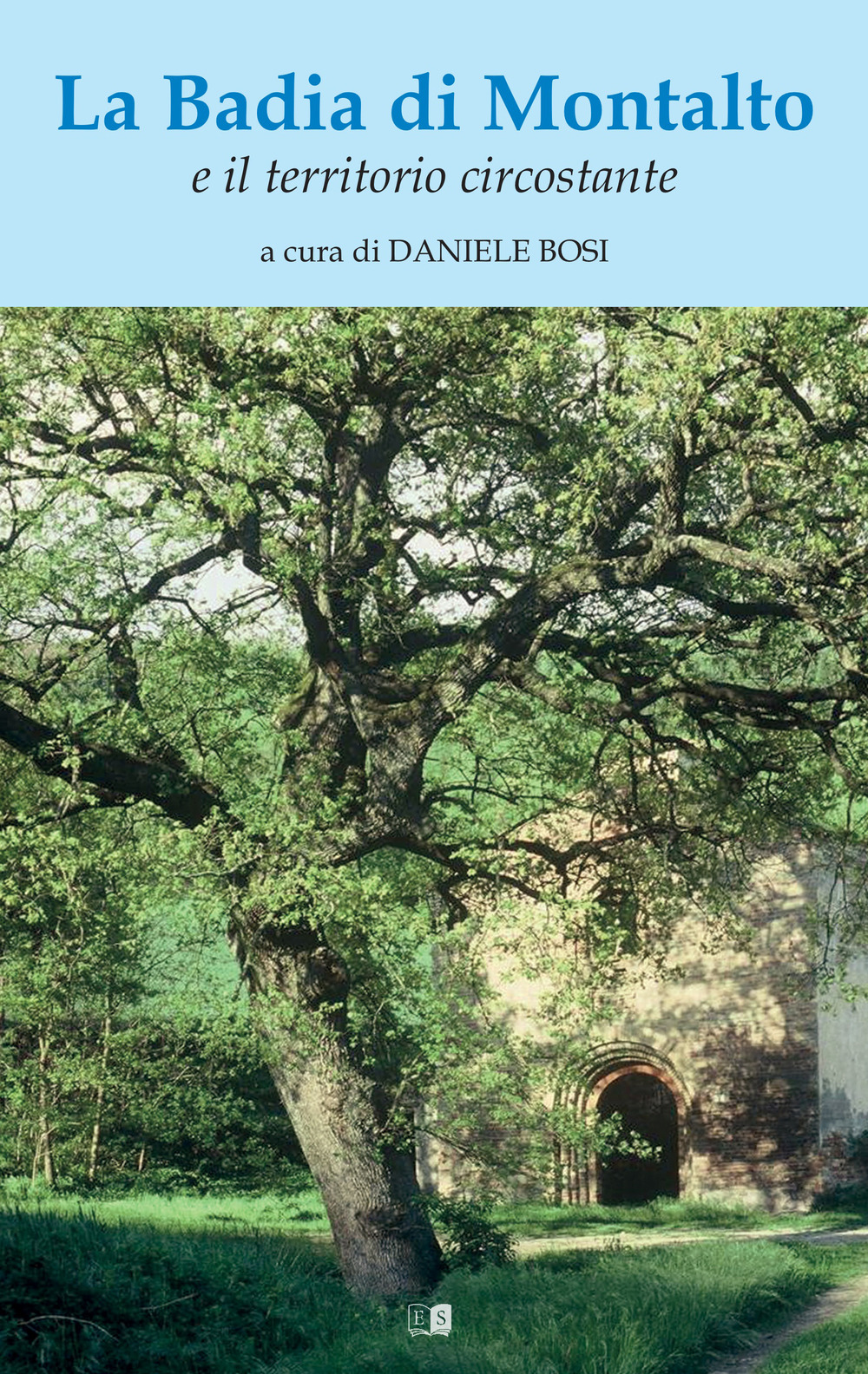 La Badia di Montalto e il territorio circostante