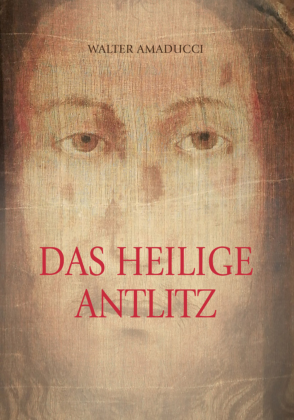Das heilige antlitz