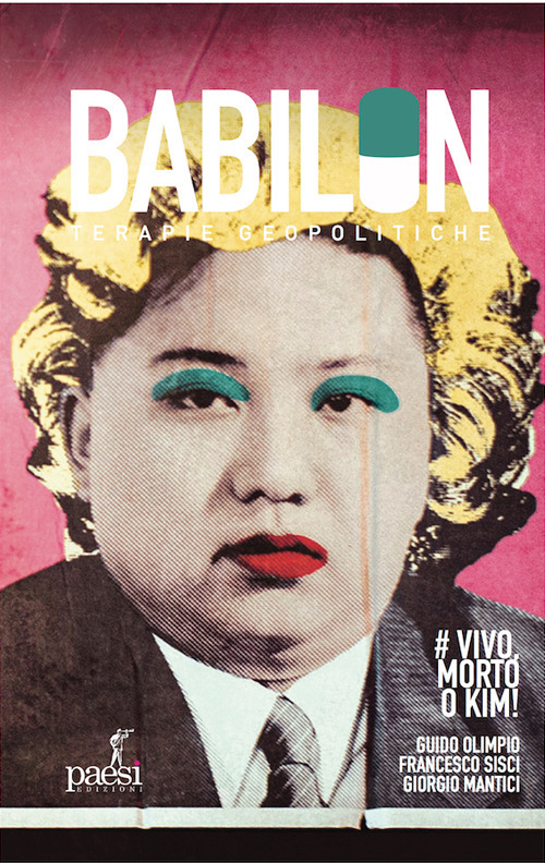 Vivo, morto o Kim! La contro-narrazione dell’ultima dittatura comunista in Asia