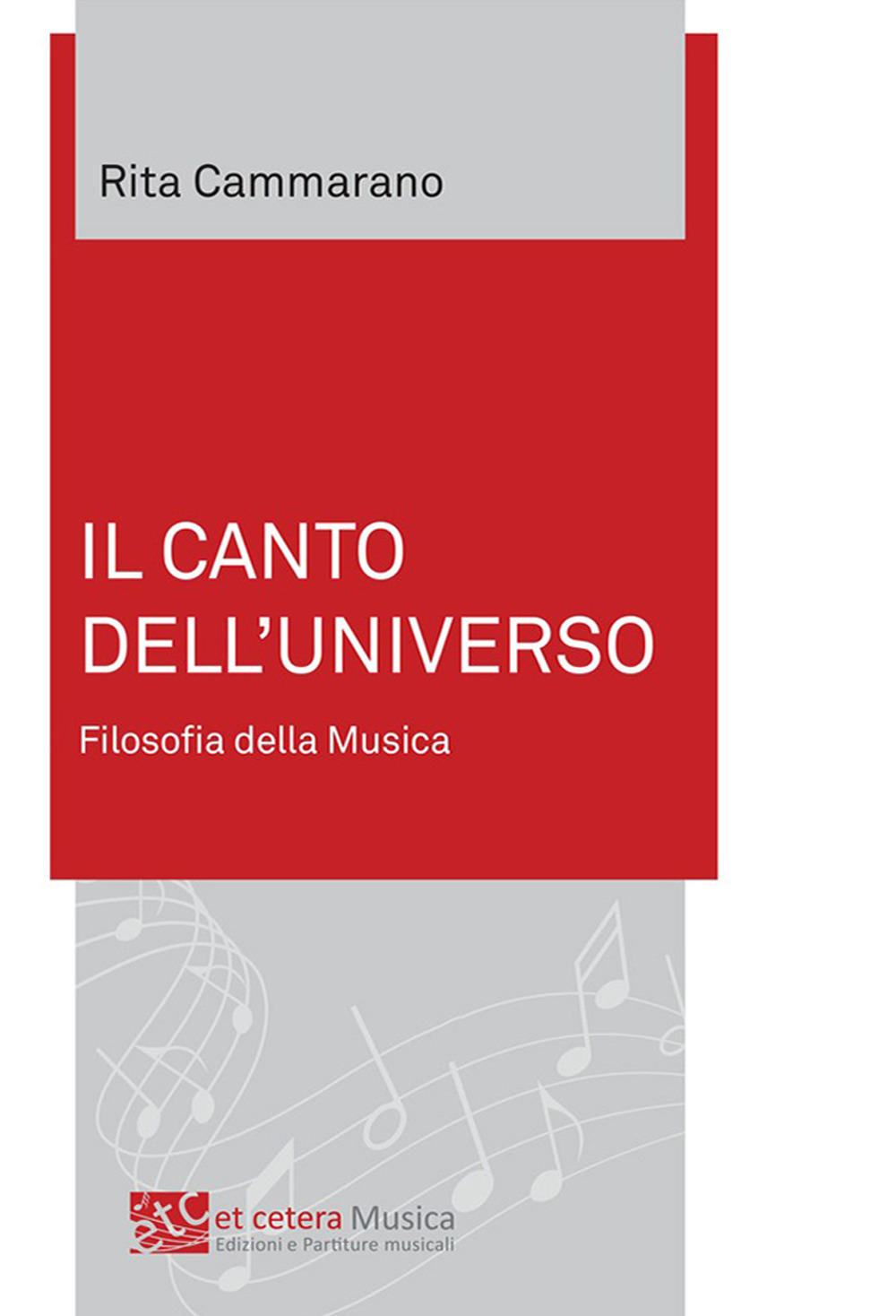 Il canto dell'universo. Filosofia della musica