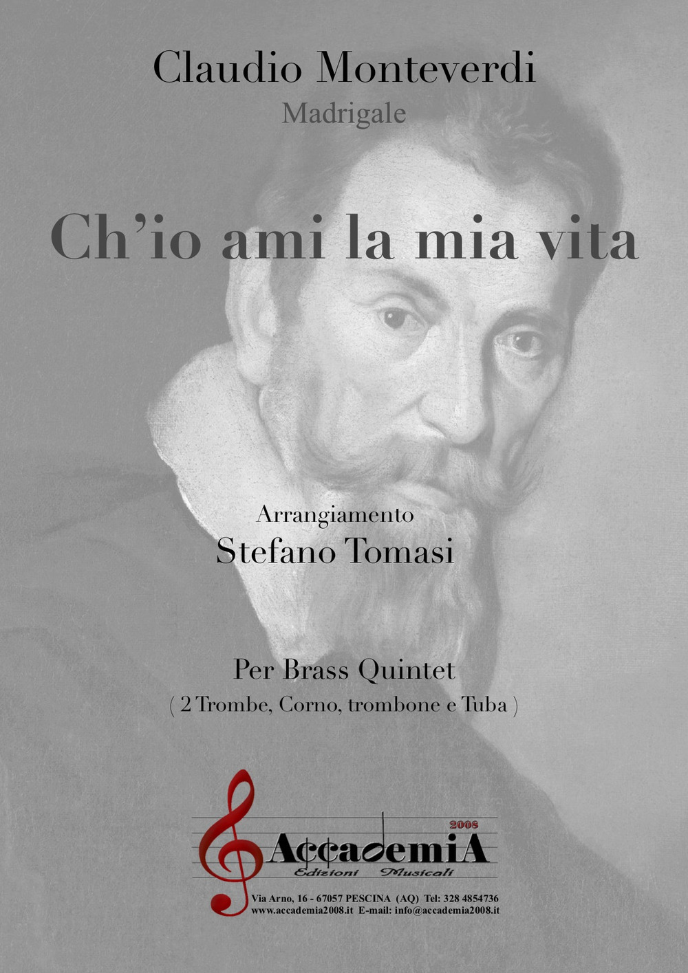 Ch'io ami la mia vita. Madrigale