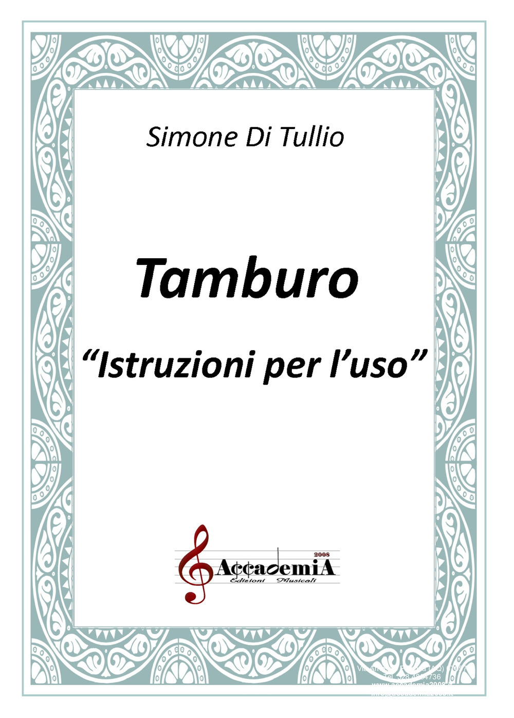 Tamburo. Istruzioni per l'uso