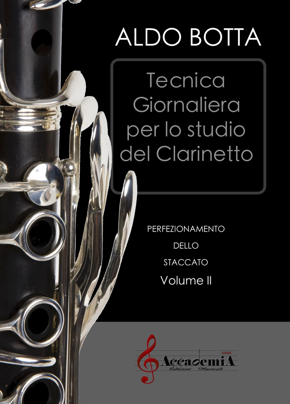 Tecnica giornaliera per lo studio del clarinetto. Perfezionamento dello staccato. Vol. 3