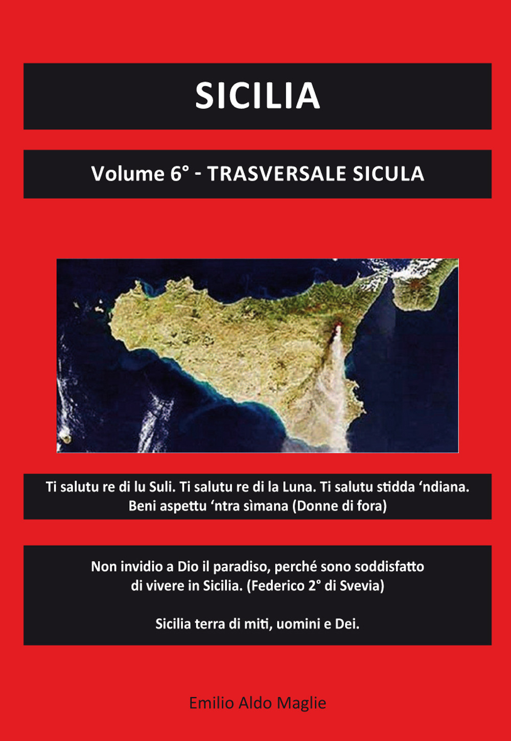 Sicilia. Vol. 6: Trasversale sicula