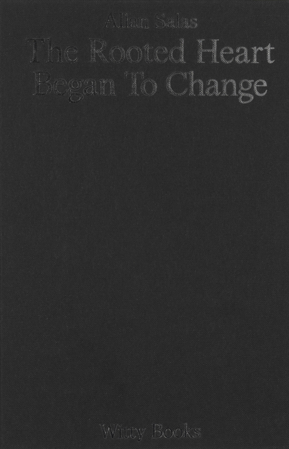 The rooted heart began to change