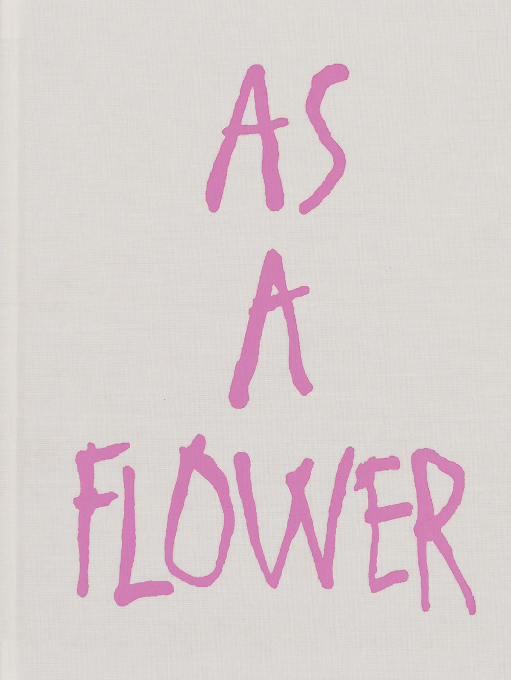 As a flower