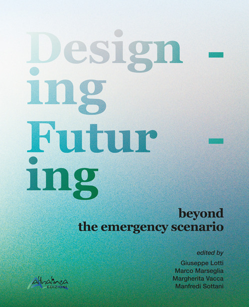 Designing futuring beyond the emergency scenario