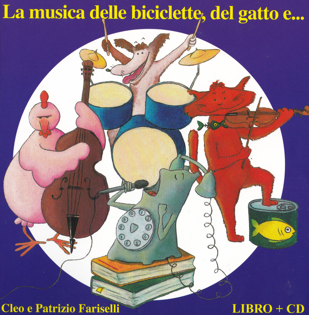 La musica delle biciclette, del gatto e..