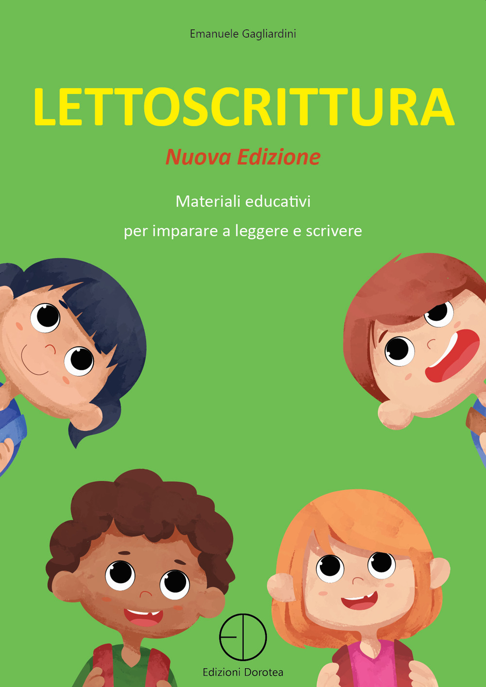 Lettoscrittura. Materiali educativi per imparare a leggere e scrivere