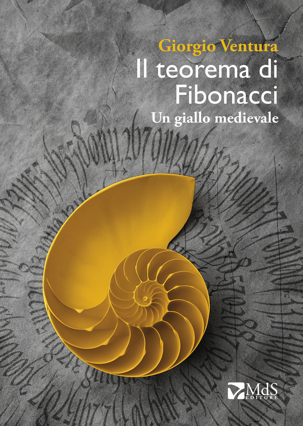 Il teorema di Fibonacci. Un giallo medievale