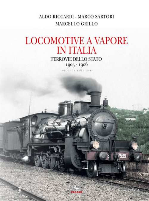 Locomotive a vapore in Italia. Ferrovie dello Stato 1905-1906
