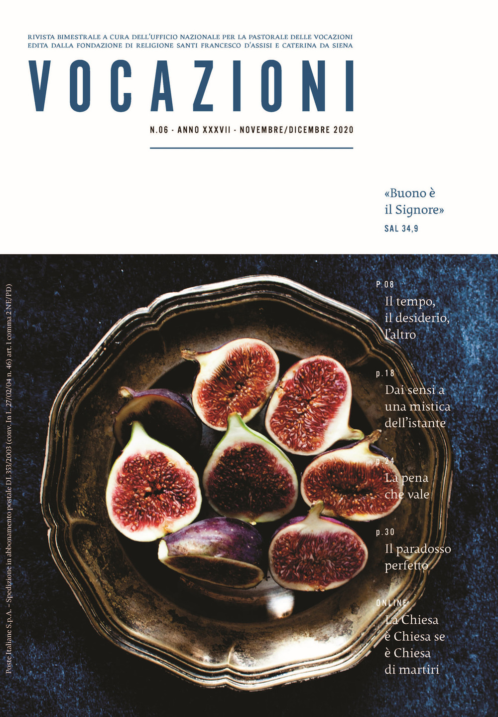 Vocazioni. Vol. 6: «Buono è il Signore»