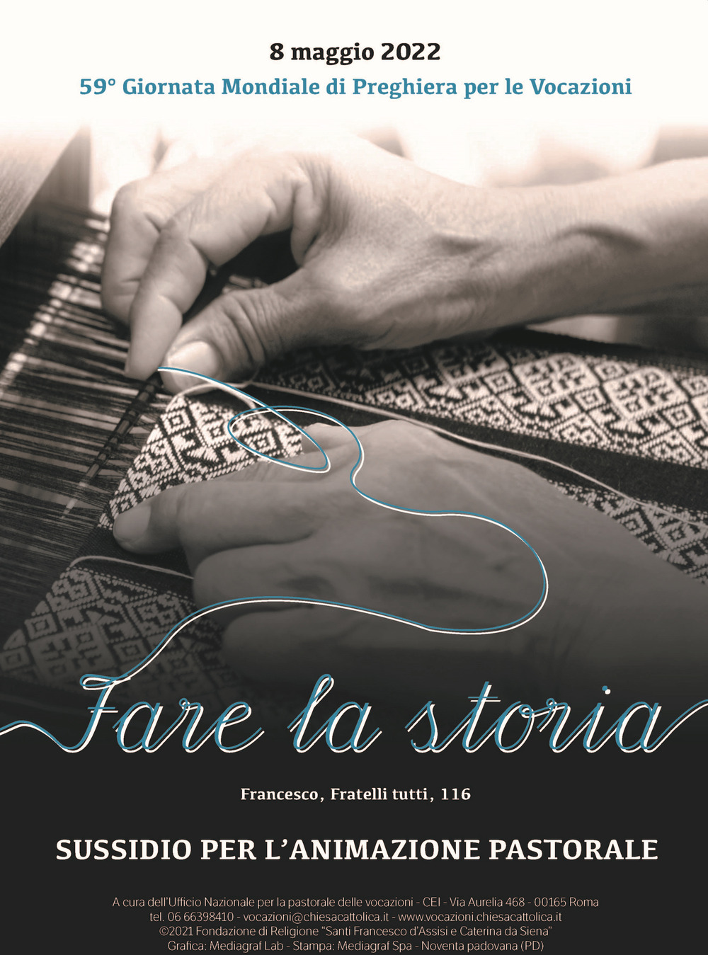 Sussidio per l'animazione pastorale. Fare la storia