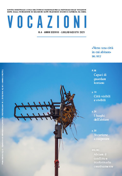 Vocazioni. Vol. 4: Verso una città in cui abitare