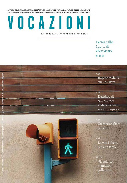 Vocazioni. Vol. 6: Decise nello spirito di attraversare