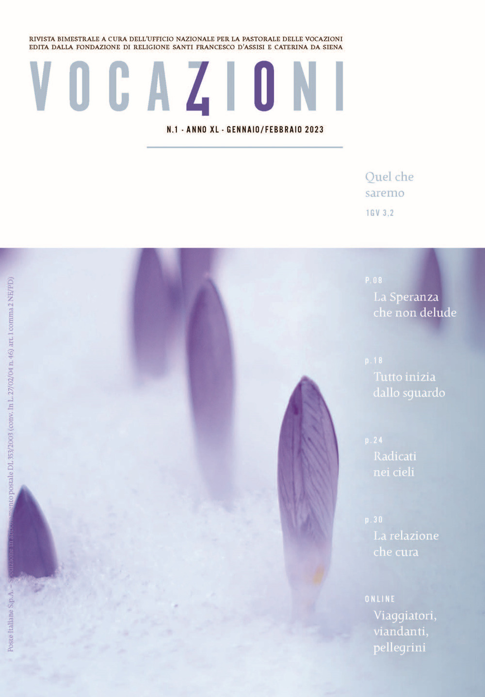 Vocazioni. Vol. 1: Quel che saremo