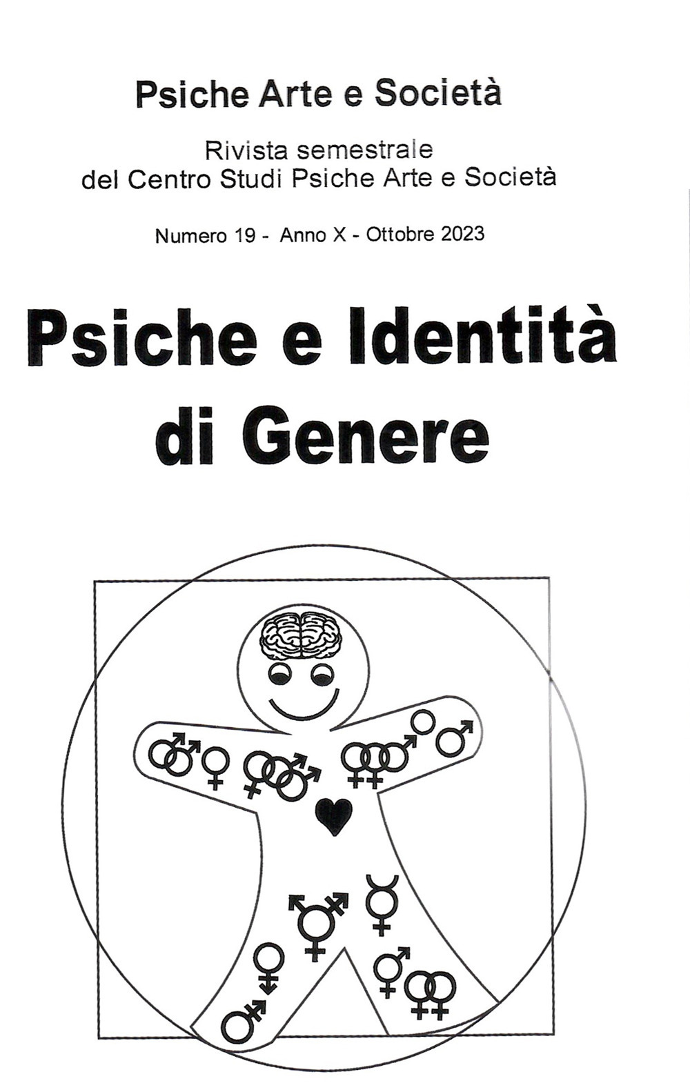 Psiche arte e società. Rivista del Centro Studi Psiche Arte e Società. Vol. 19: Psiche e identità di genere