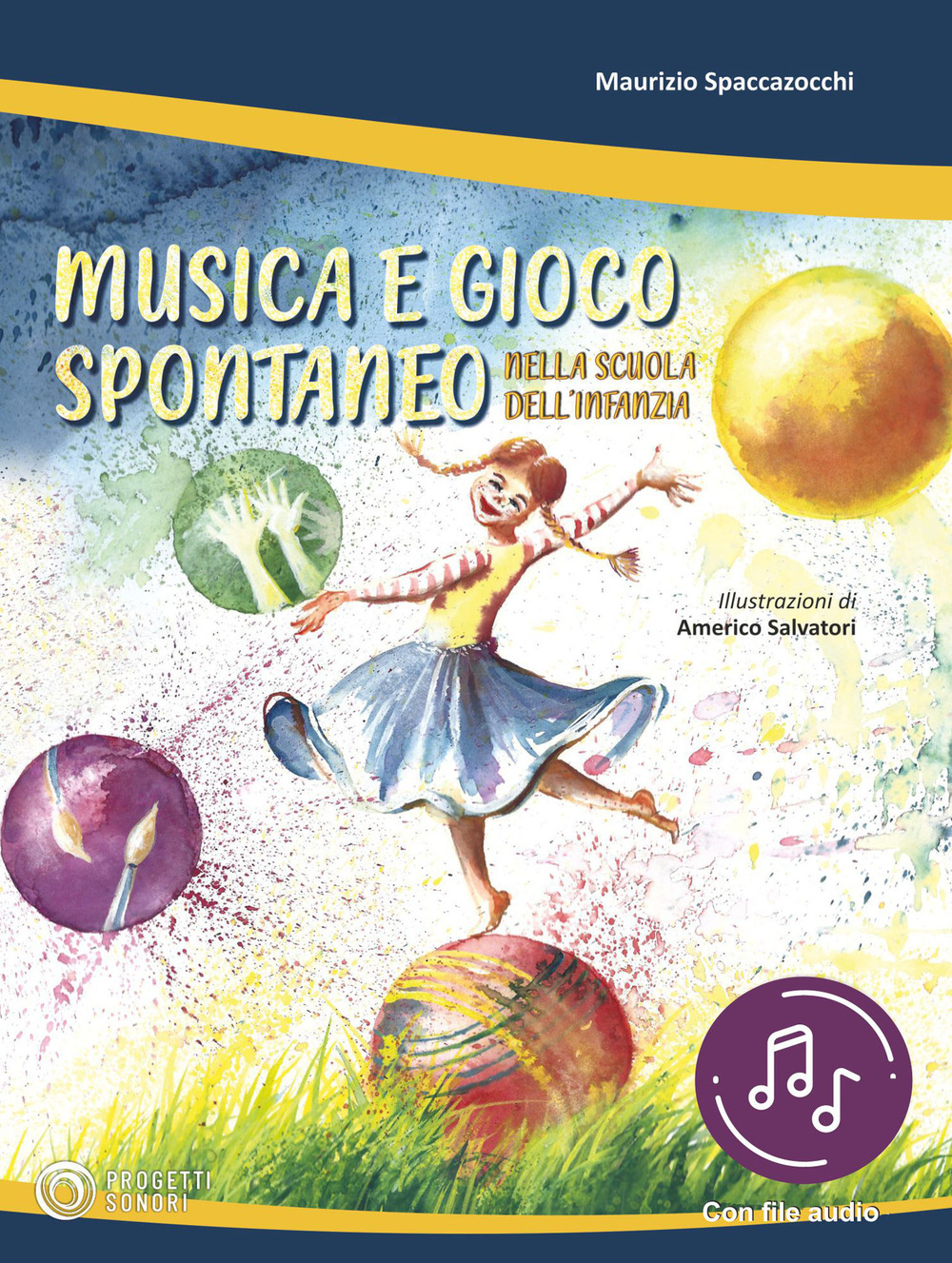 Musica e gioco spontaneo nella scuola dell'infanzia