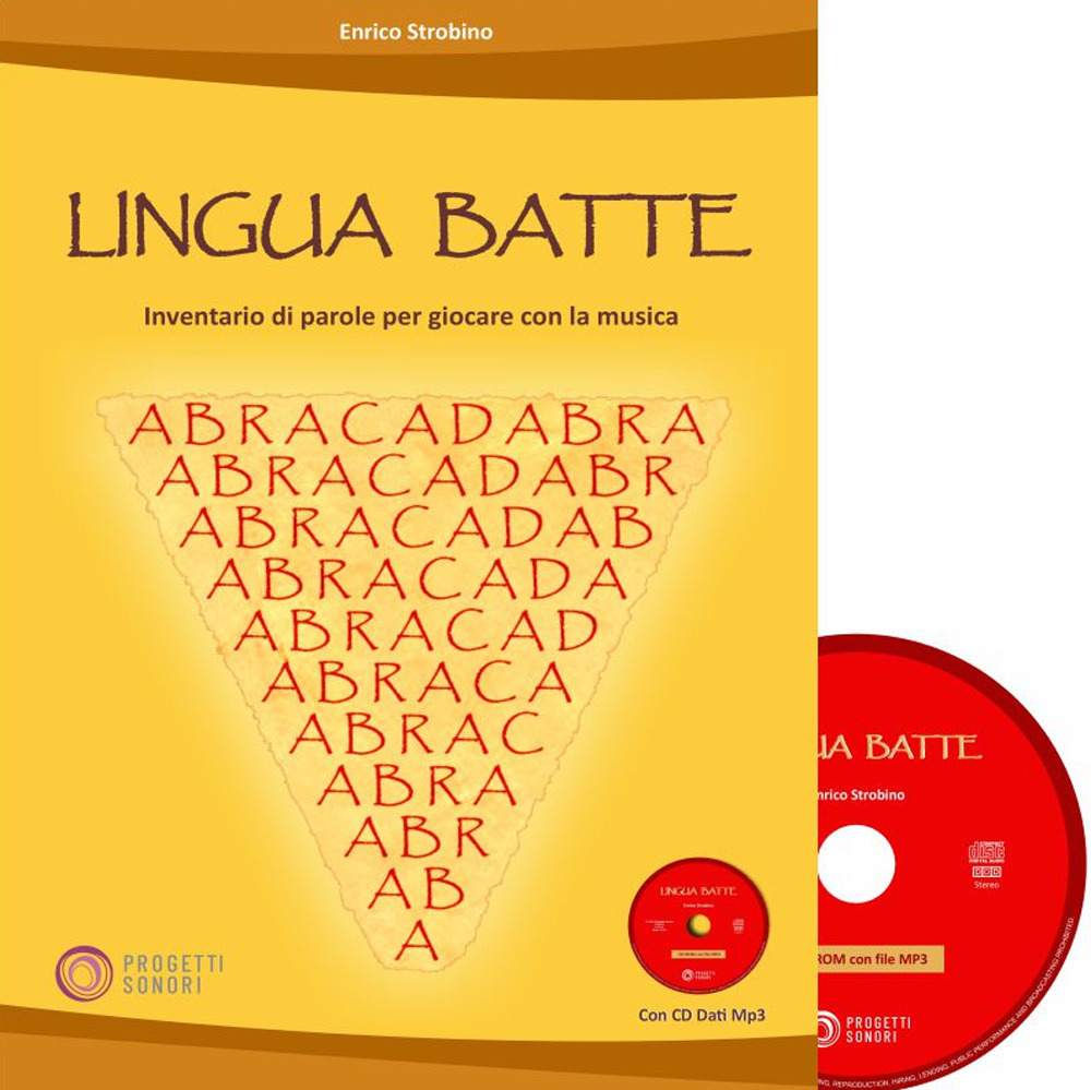 Lingua batte. Inventario di parole per giocare con la musica