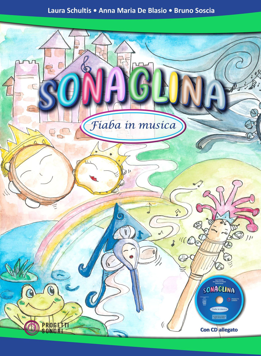 Sonaglina. Fiaba in musica