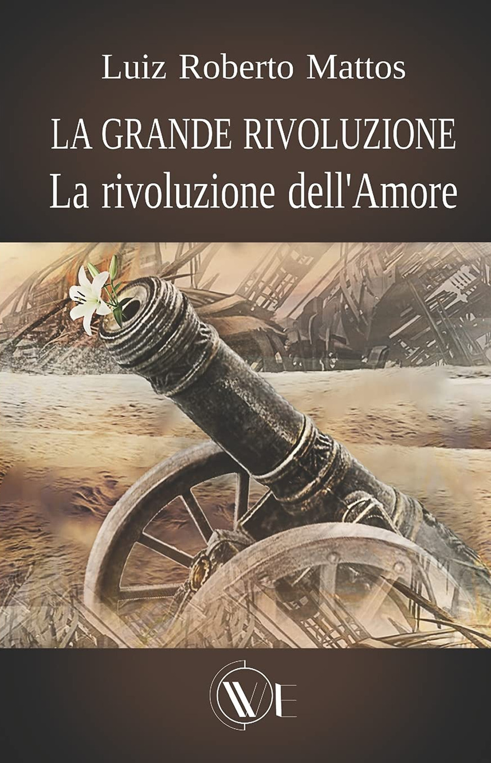 La grande rivoluzione. La rivoluzione dell'amore
