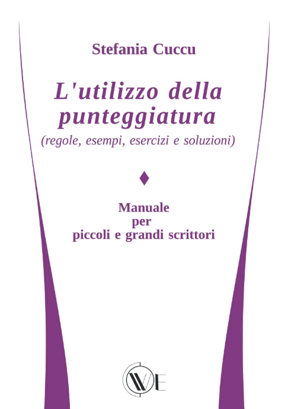 L'utilizzo della punteggiatura (regole, esempi, esercizi e soluzioni)