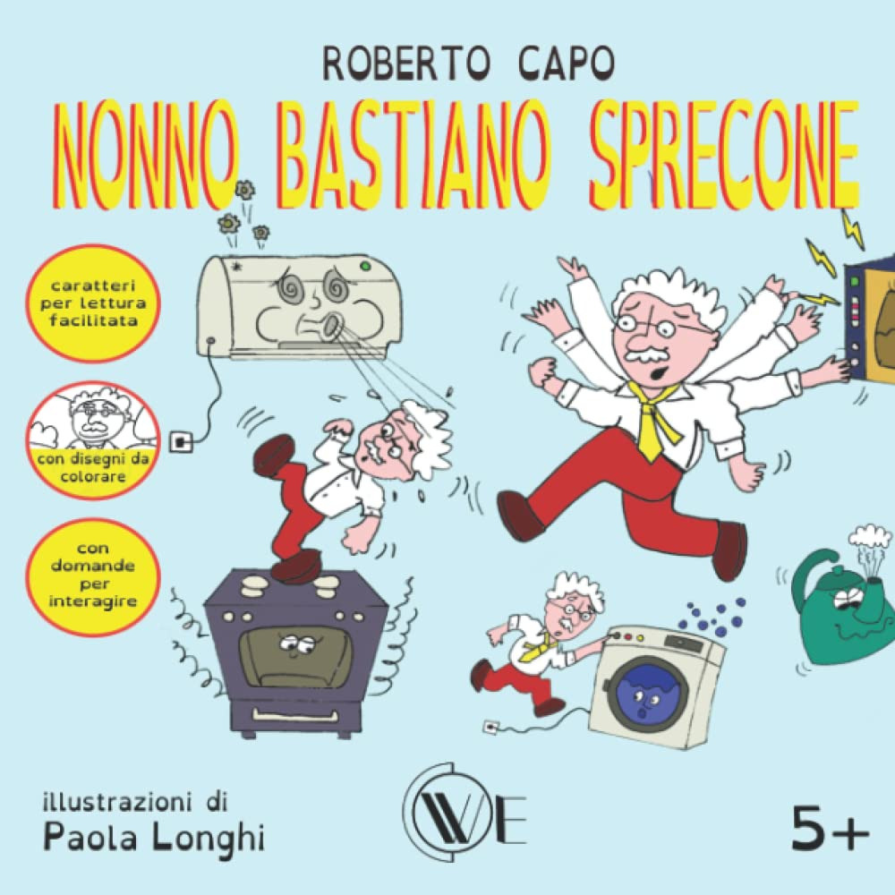 Nonno Bastiano sprecone