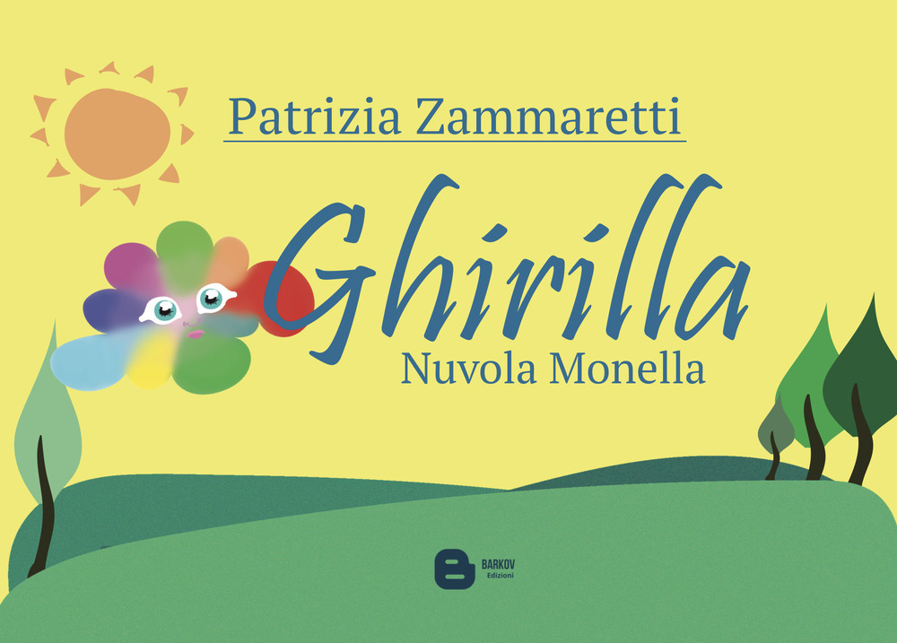 Ghirilla… nuvola monella