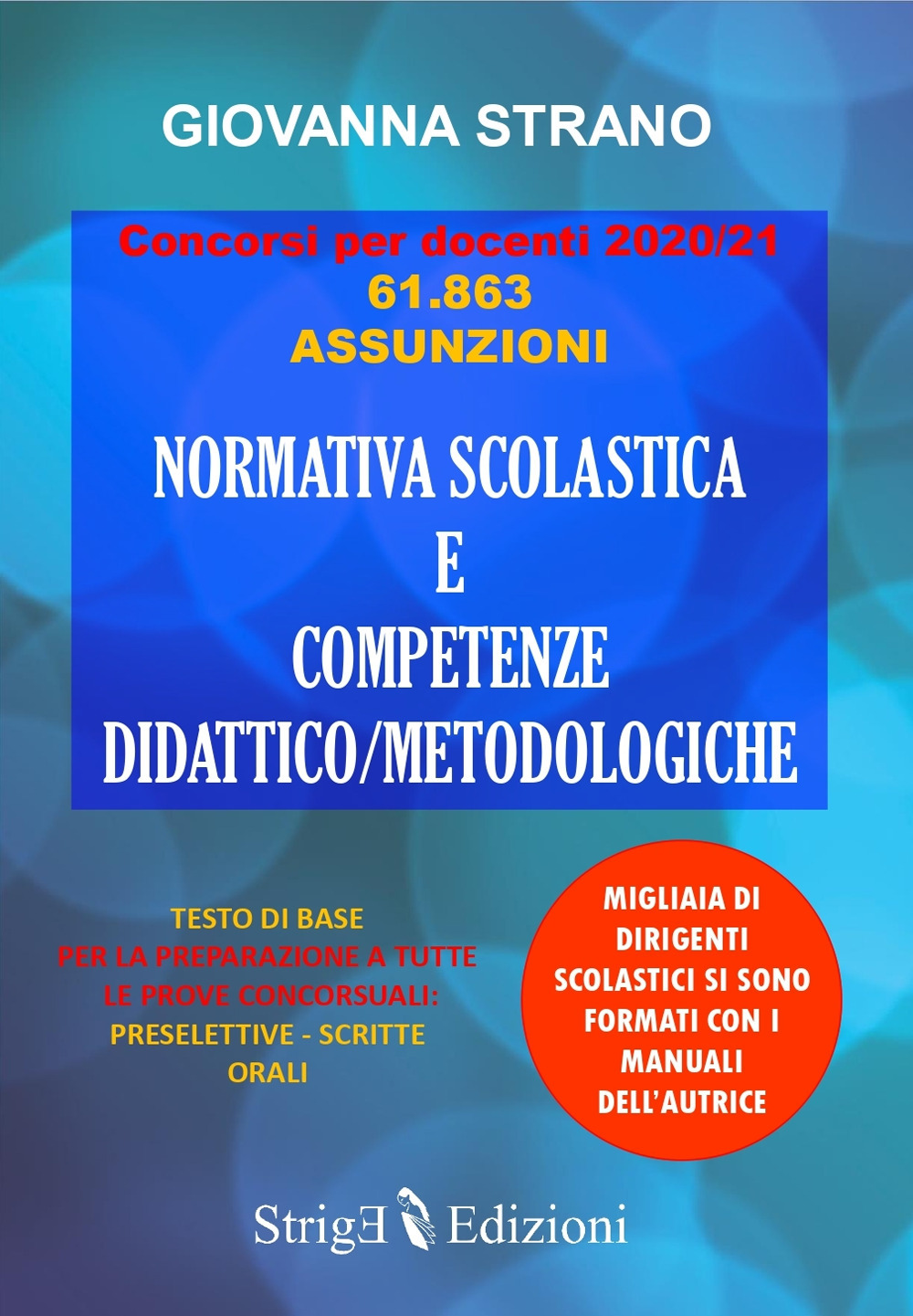 Normativa scolastica e competenze didattico/metodologiche
