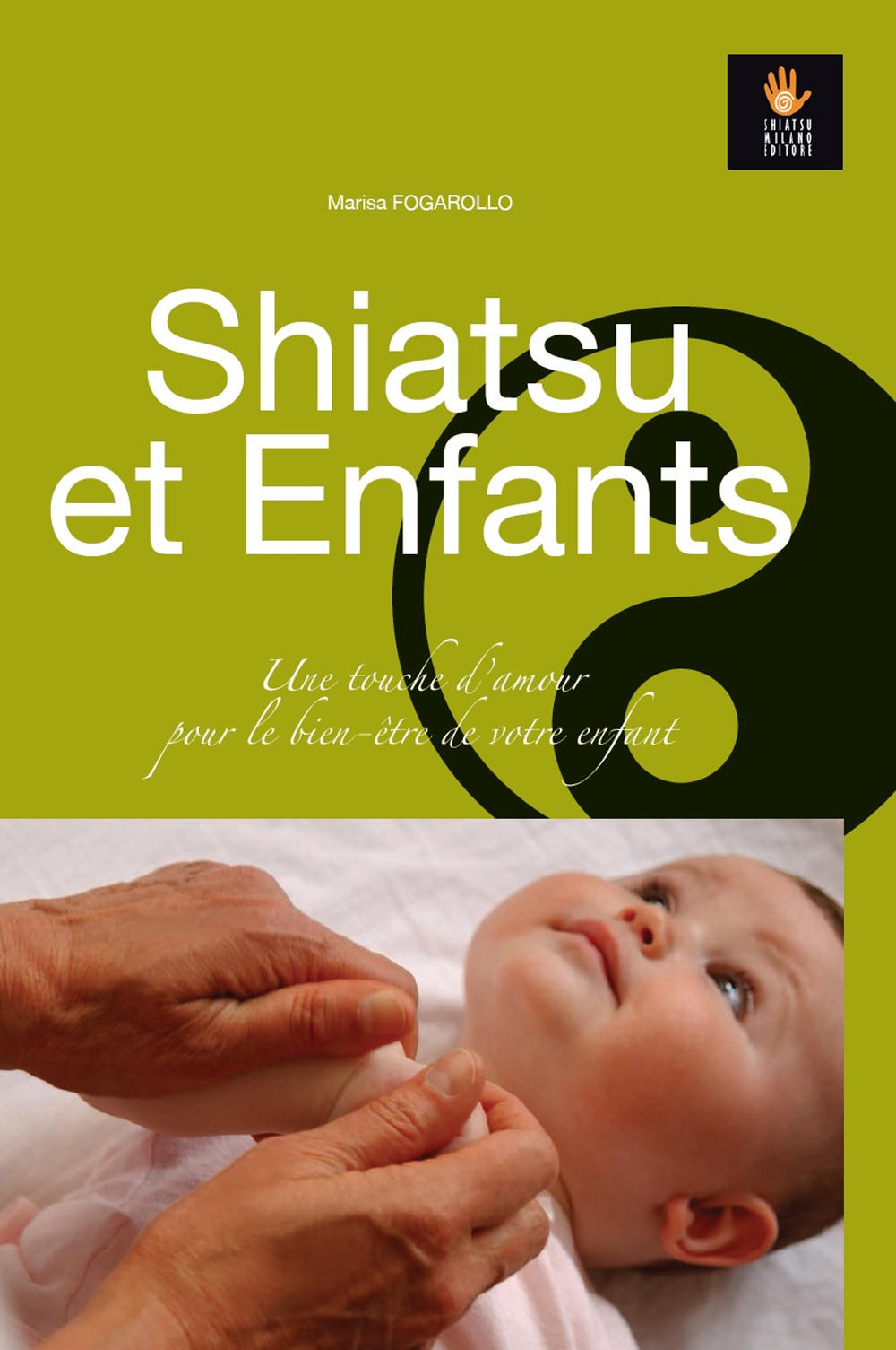 Shiatsu et Enfants. Une touche d’amour pour le bien-être de votre enfant