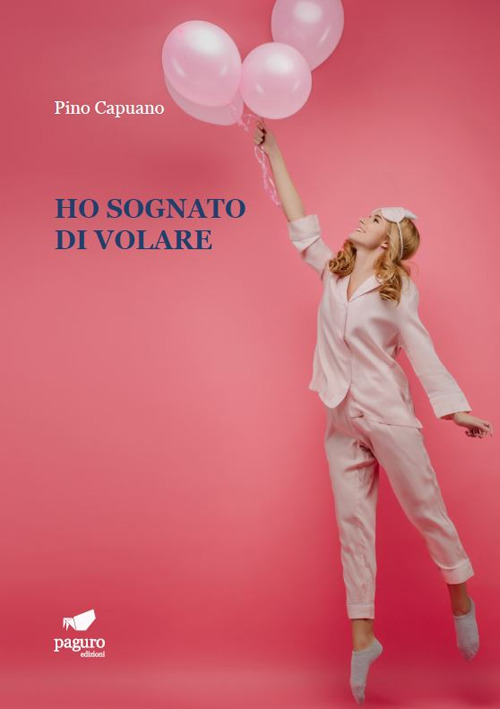 Ho sognato di volare