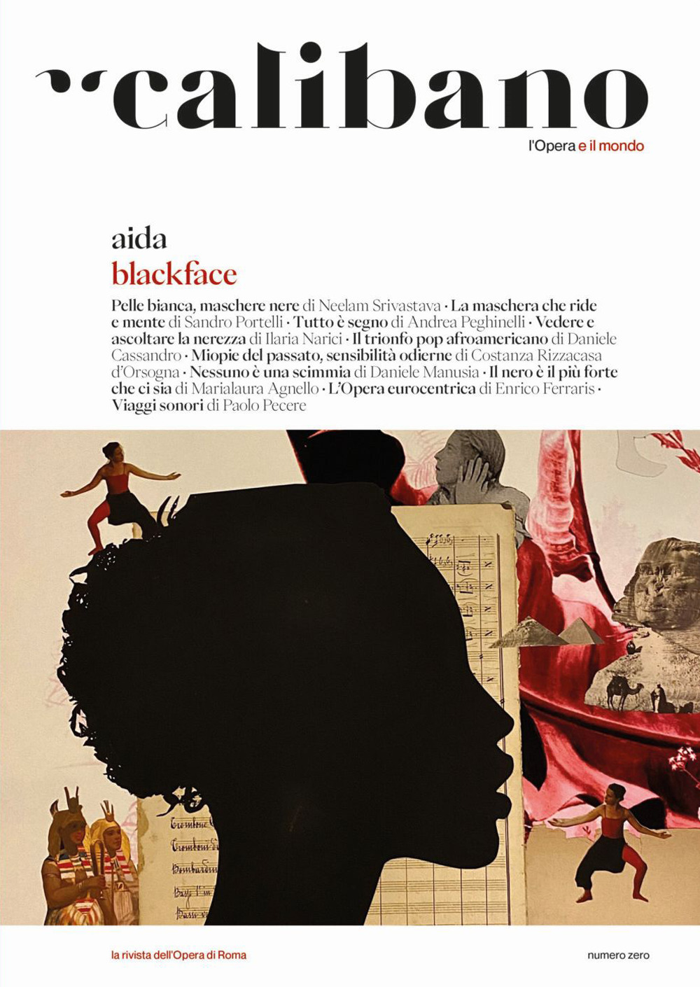 Calibano. L'Opera e il mondo. Vol. 0: Blackface