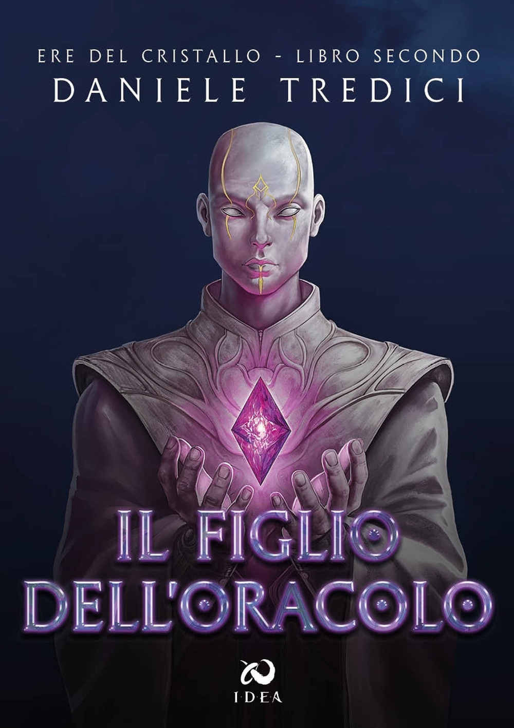 Il figlio dell'oracolo. Ere del cristallo. Vol. 2