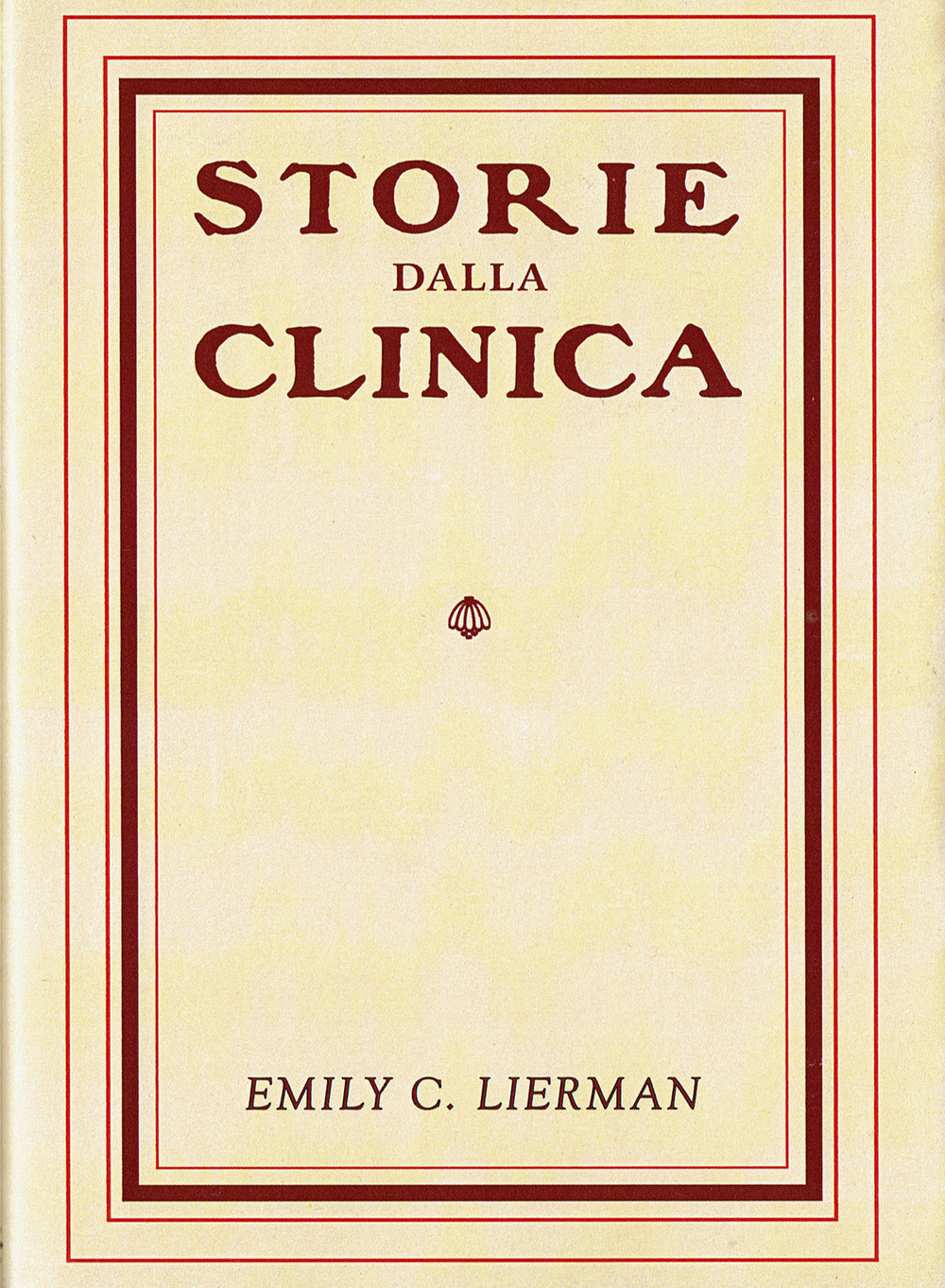 I metodi di trattamento nelle «Storie dalla clinica». Il vero sistema originario batesiano spiegato e raccontato in prima persona dalla fedele assistente del Dott. Bates