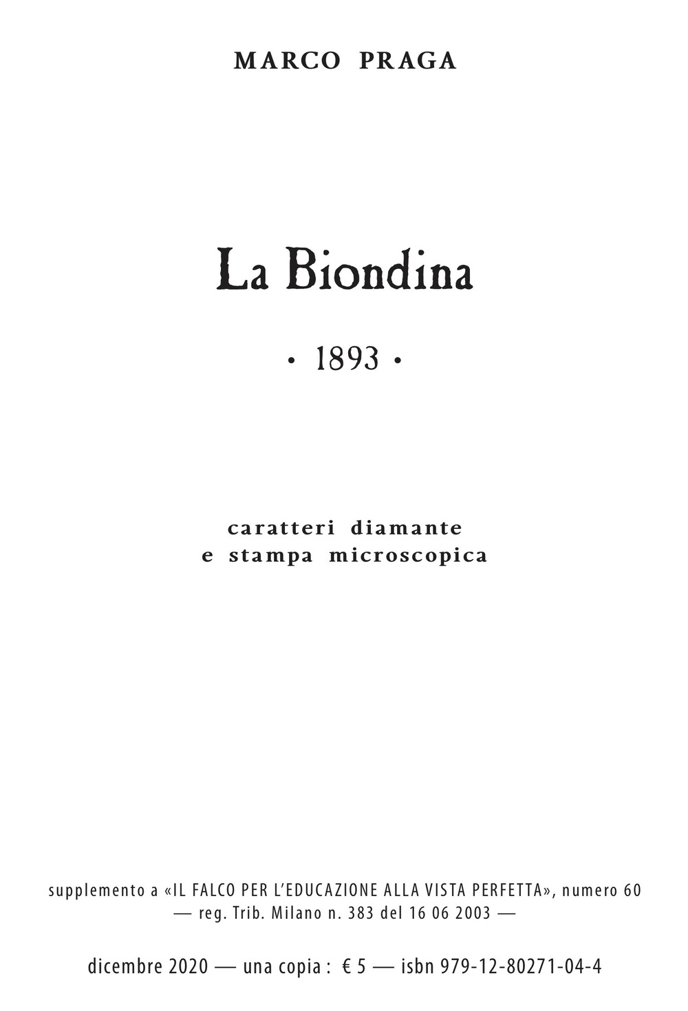 La biondina