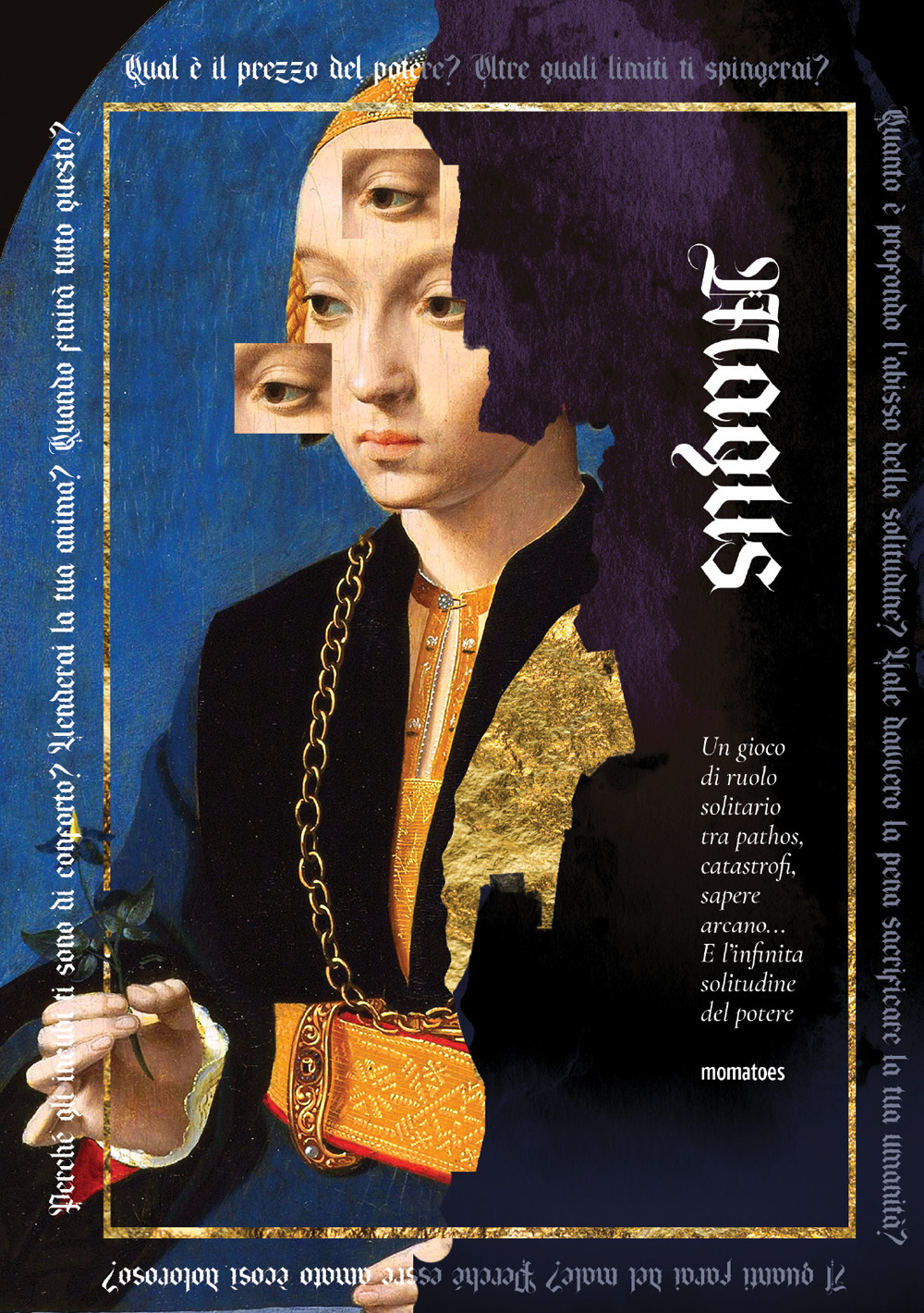 Magus et Oraculum. Un gioco di ruolo solitario tra pathos, catastrofi, sapere arcano... E l'infinita solitudine del potere