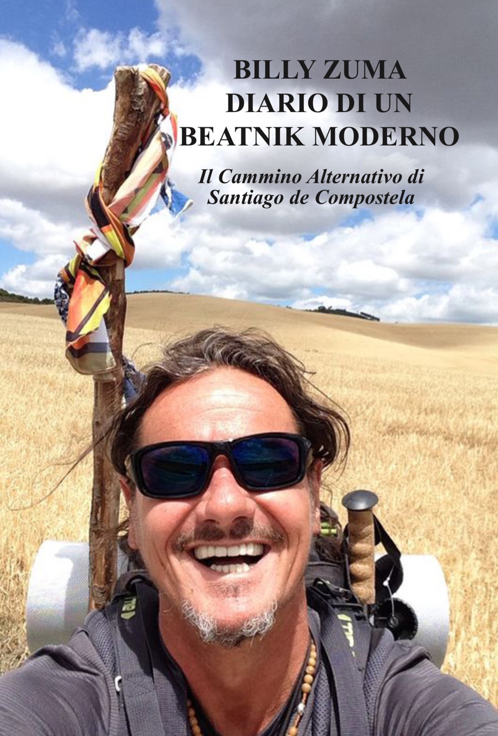 Diario di un beatnik moderno. Il cammino alternativo di Santiago de Compostela