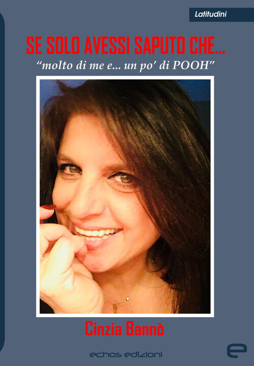 Se solo avessi saputo che...