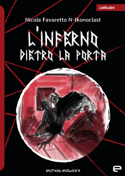 L’ inferno dietro la porta