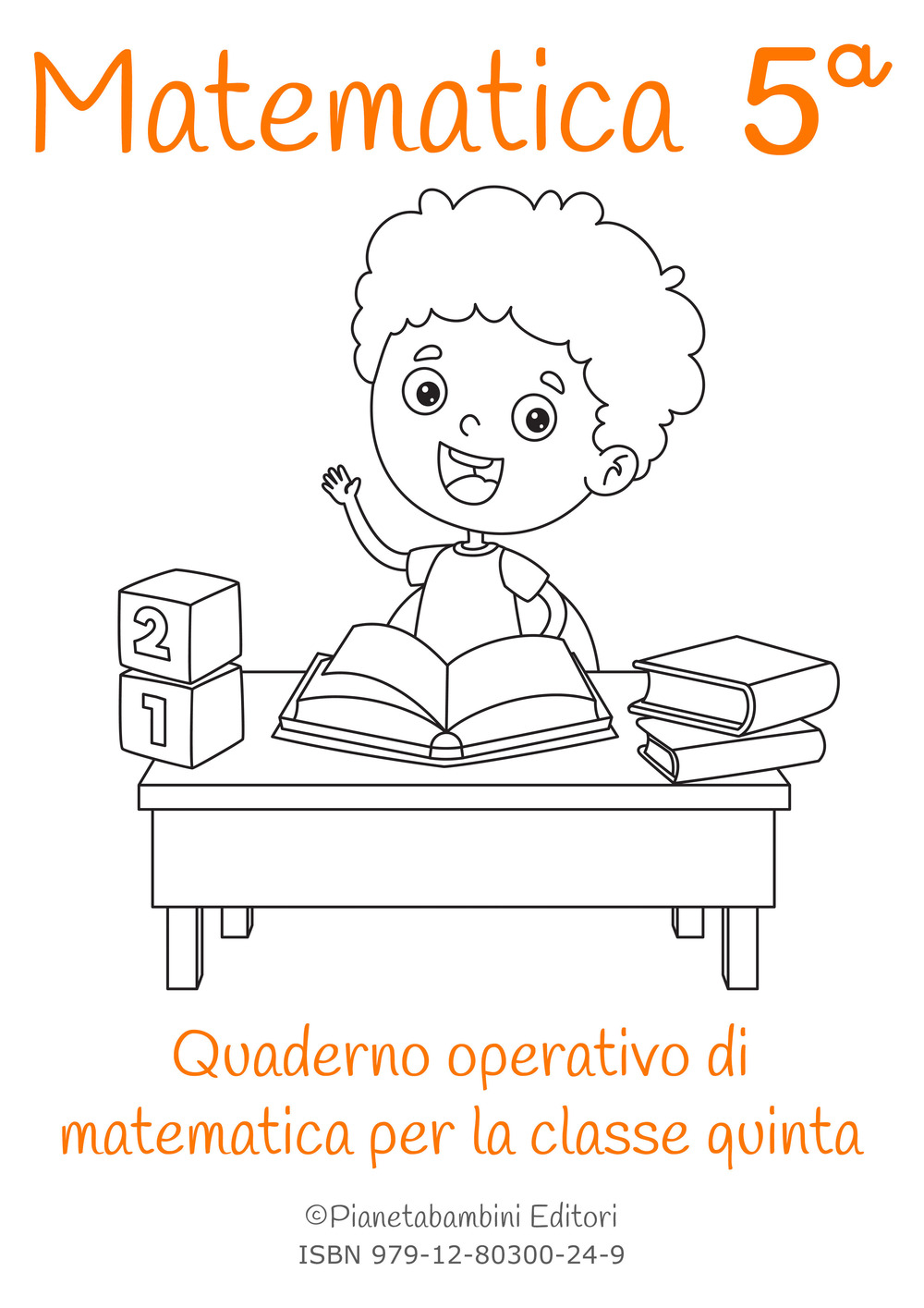 Matematica. Quaderno operativo di matematica. Vol. 5