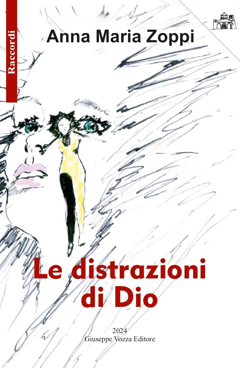 Le distrazioni di Dio