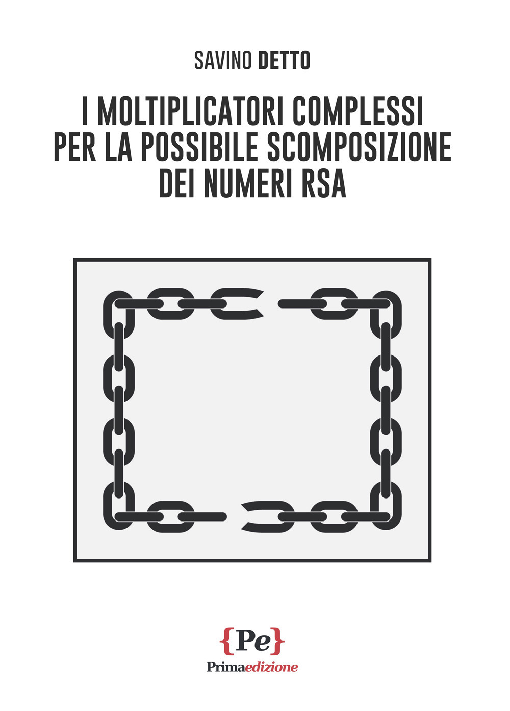 I moltiplicatori complessi per la possibile scomposizione dei numeri RSA