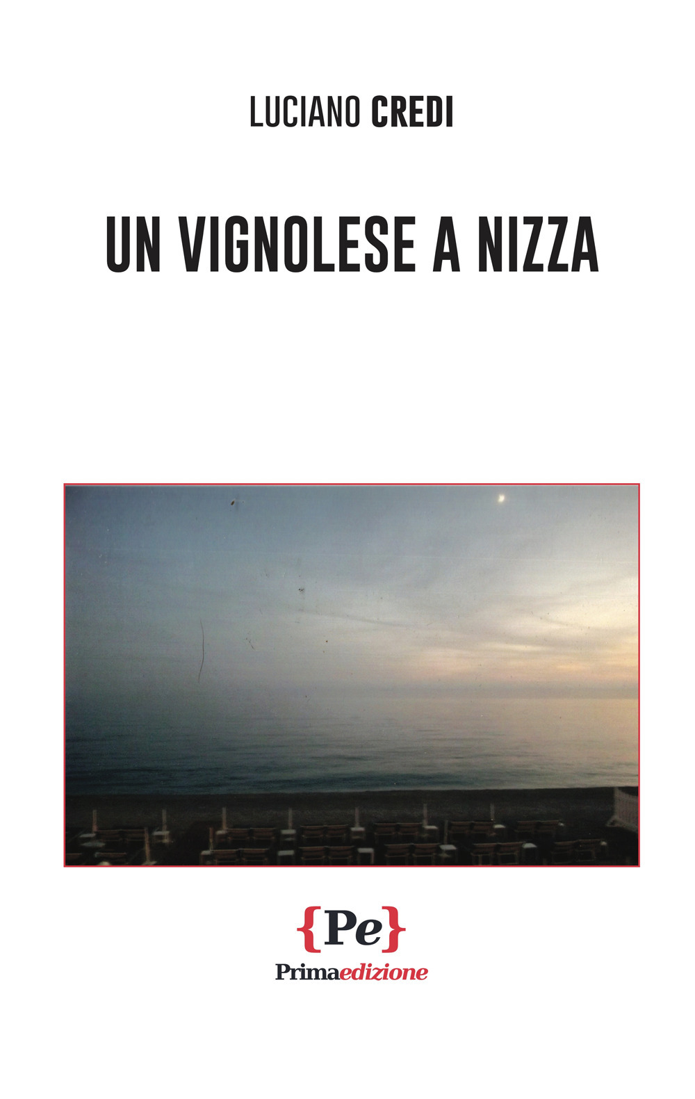 Un vignolese a Nizza