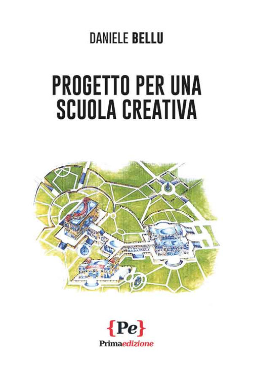 Progetto per una scuola creativa