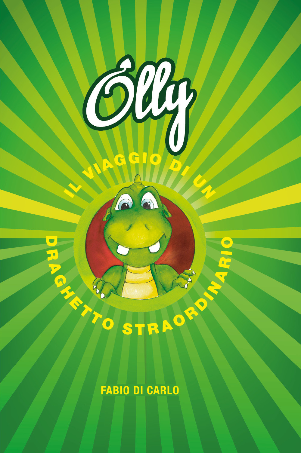 Olly. Il viaggio di un draghetto straordinario