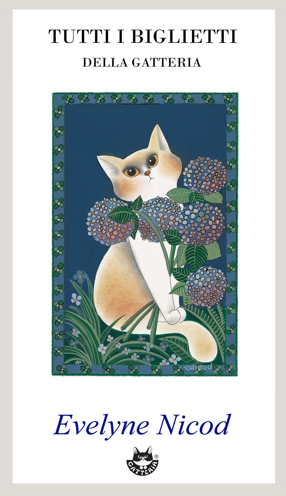 Tutti i biglietti della Gatteria