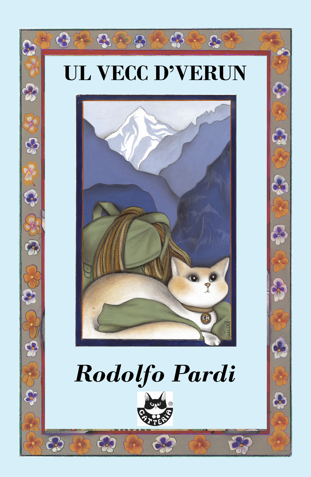 Ul vecc d'verun. L'antico Gergo di Varzo